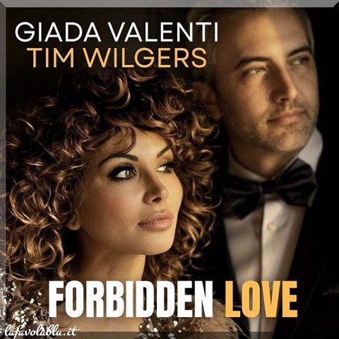 Giada Valenti | Tim Wilgers | Forbidden Love